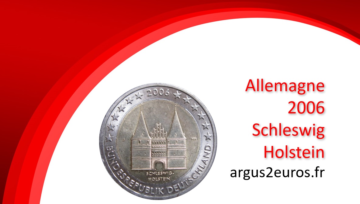 valeur 2 euros allemagne 2006 Schleswig-Holstein
