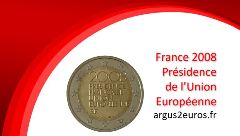 Pièce de 2 euros 2008 Présidence Française | Valeur | Prix futur