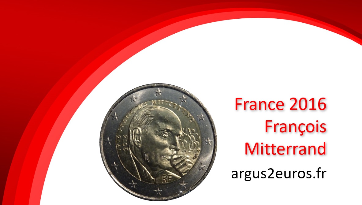 valeur 2 euros france 2016 françois mitterand