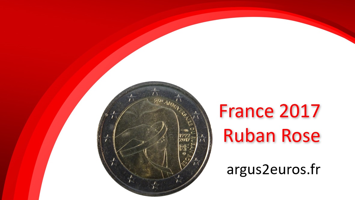 valeur 2 euros france 2017 25eme anniversaire du ruban rose