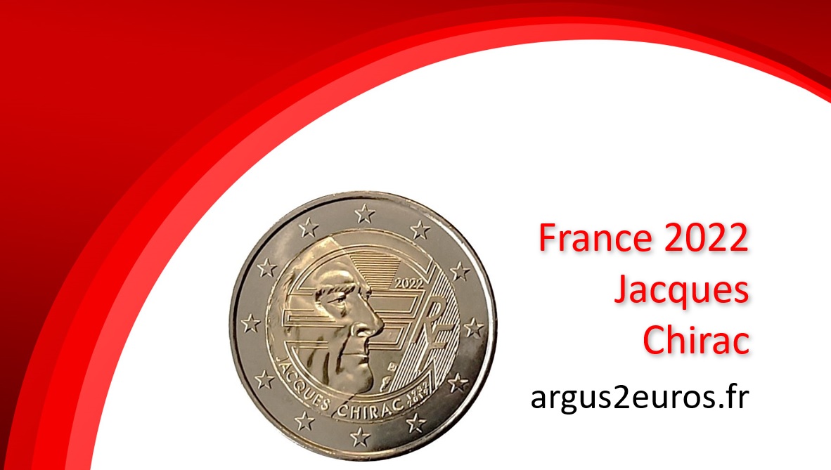 valeur 2 euros france 2022 jacques chirac