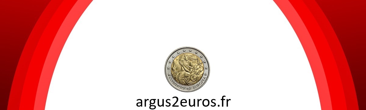 valeur 2 euros Costituzione Europea 2005